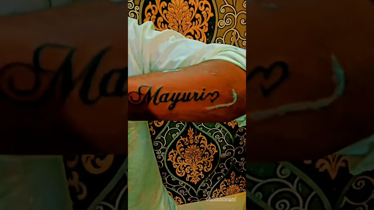Name With Mayuri Tattoo 😘😳 - YouTube